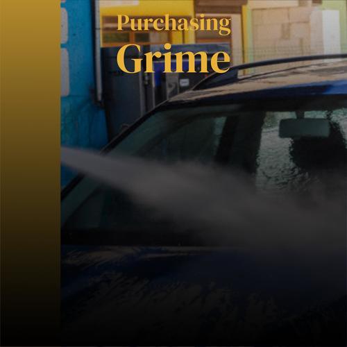 Purchasing Grime