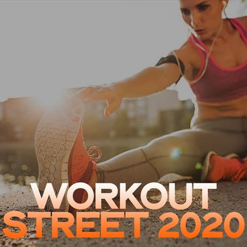 Workout Street 2020 (Music For Workout Street 2020 Competition)