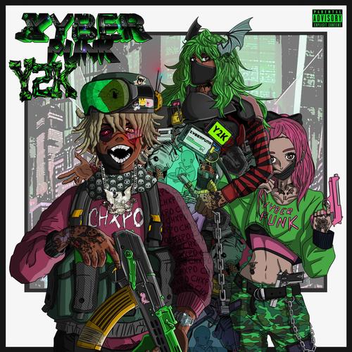 XYBER PUNK Y2K (Explicit)