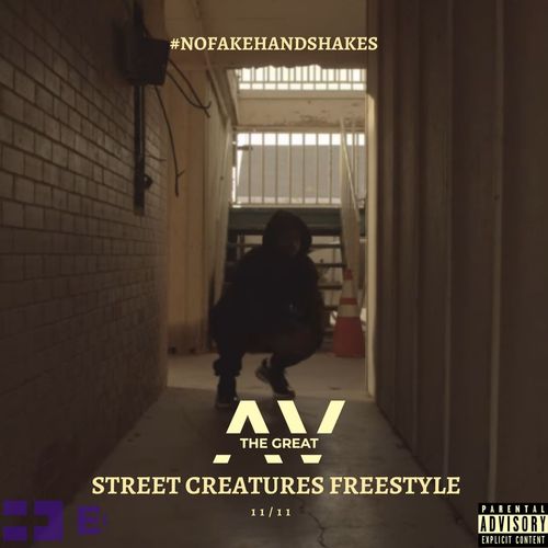 Street Creatures Freestyle (Explicit)