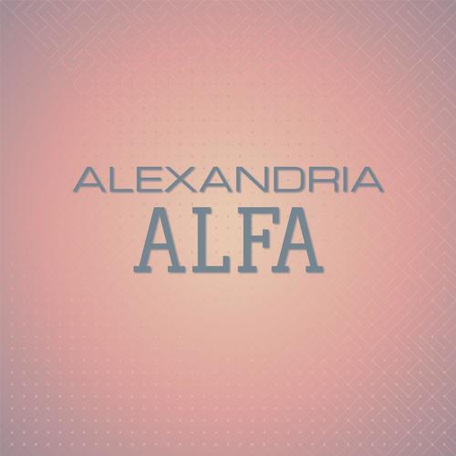 Alexandria Alfa