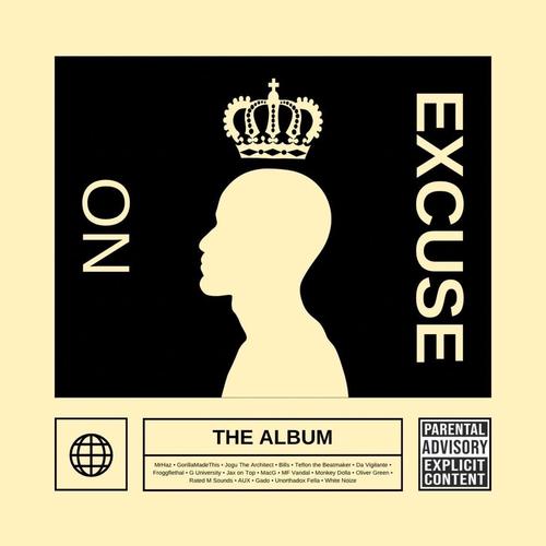 No Excuse (Finale) [Explicit]