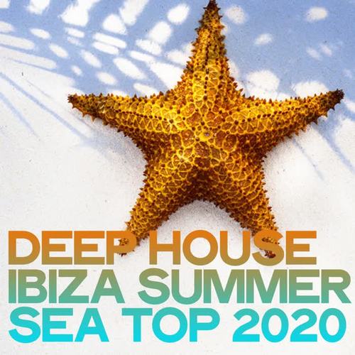 Deep House Ibiza Summer Sea Top 2020