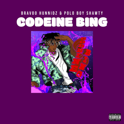 Codeine Bing (Explicit)