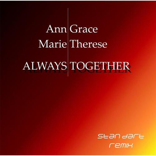 Always Together (Stan Dart Remix Set)