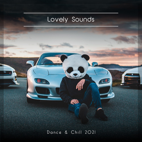 Lovely Sounds Dance & Chill 2021