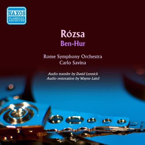 ROZSA, M.: Ben-Hur (Rome Symphony, Savina) [1959]