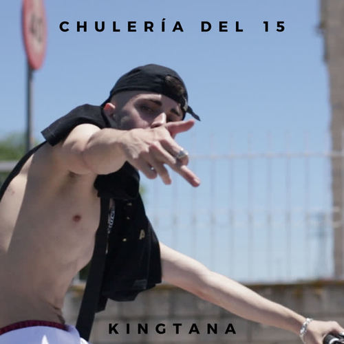 Chulería del 15 (Explicit)