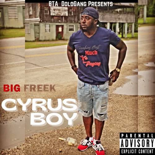 Cyrus Boy (Explicit)