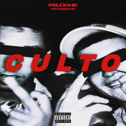 CULTO (feat. VEI HABACHE) [Explicit]