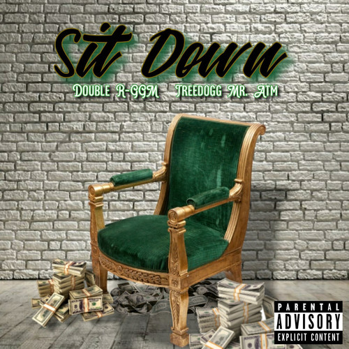 Sit Down (Explicit)