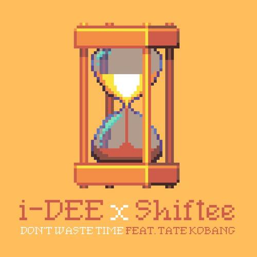 Don't Waste Time (feat. Tate Kobang)