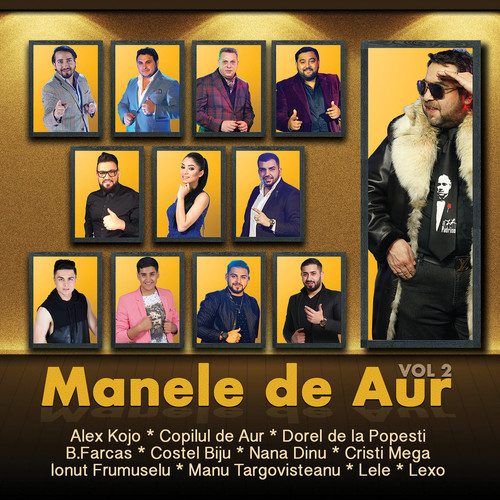 Manele de Aur, Vol. 2 (Explicit)