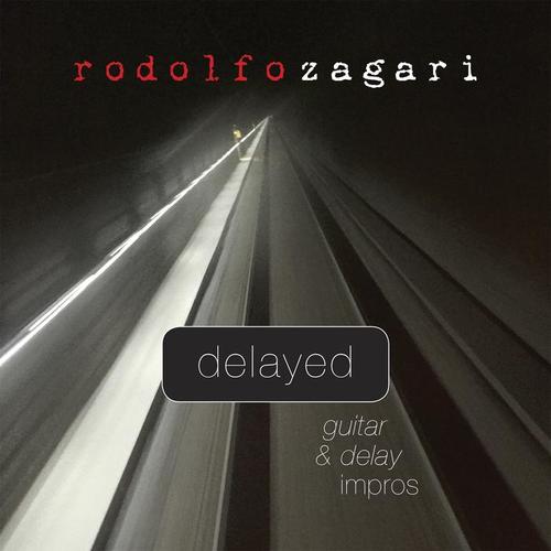 Delayed (Guitar & Delay Impros)