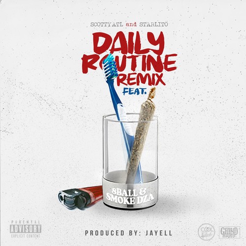 Daily Routine (Remix) [feat. Scotty ATL, 8 Ball & Smoke DZA] [Explicit]