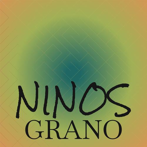 Ninos Grano