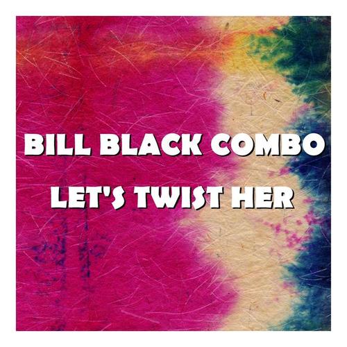 Let's Twist Her
