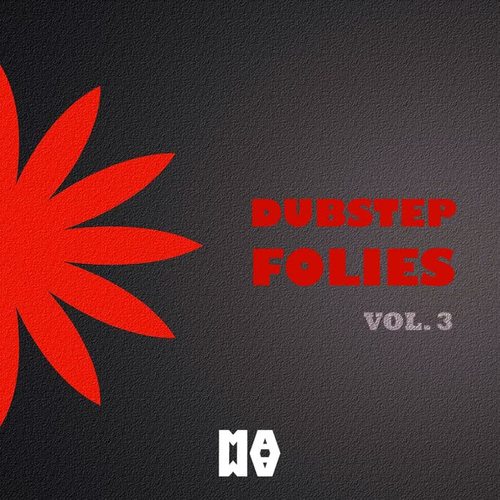 Dubstep Folies VOL. 3