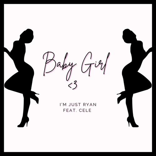 Baby Girl (feat. Cele)