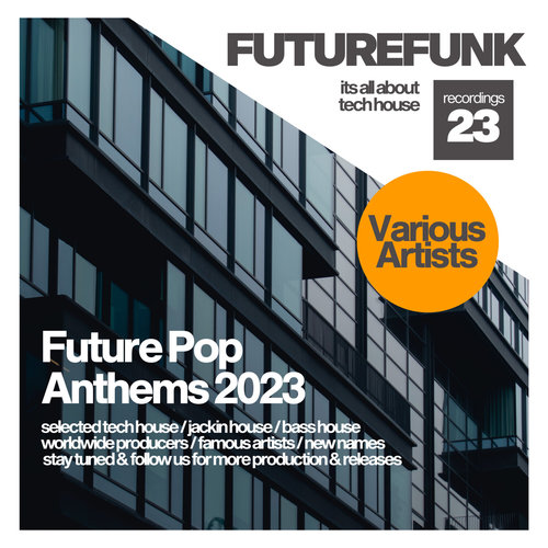 Future Pop Anthems 2023