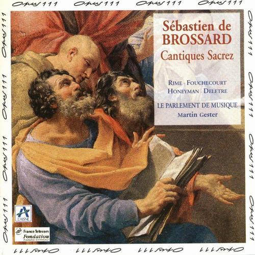 Brossard: Cantiques sacrez