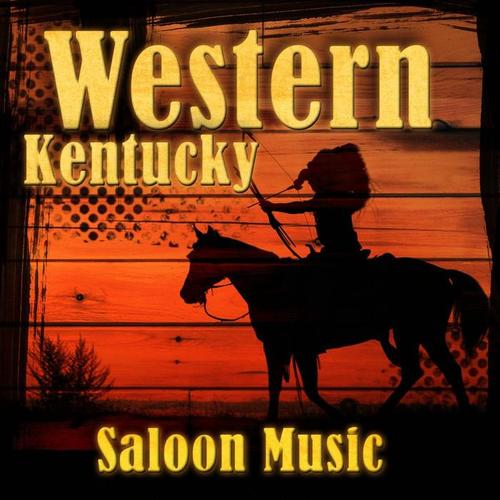 Western Kentucky Saloon Music