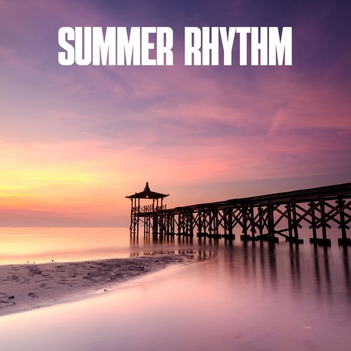 Summer Rhythm