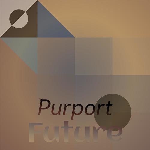 Purport Future