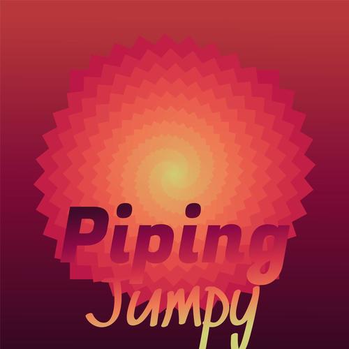 Piping Jumpy