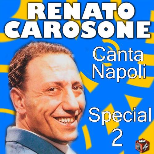 Renato Carosone: canta Napoli Special, Vol. 2