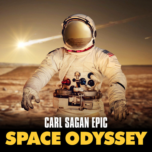 Carl Sagan Epic Space Odyssey