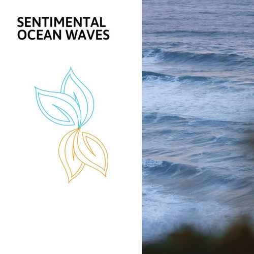 Sentimental Ocean Waves