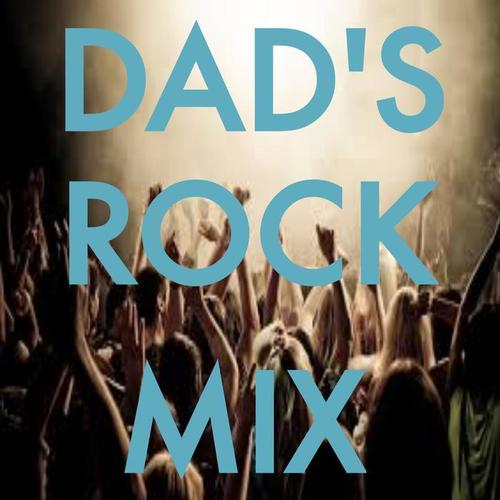 Dad's Rock Mix