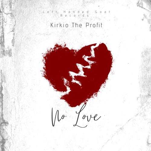 No Love (Explicit)