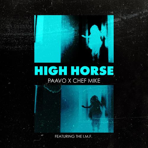 High Horse (feat. The I.M.F.) [Explicit]