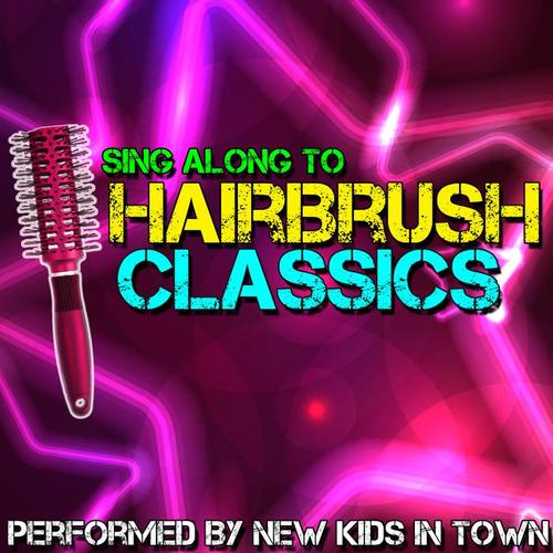 Sing Along To Hairbrush Classics