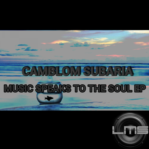 Music Speaks To The Soul EP