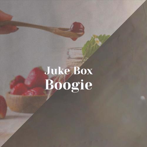 Juke Box Boogie