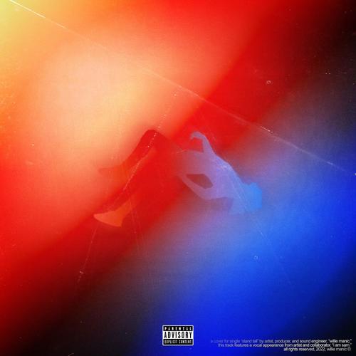 stand tall (feat. i am sam) [Explicit]