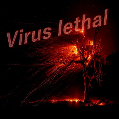 Virus Lethal