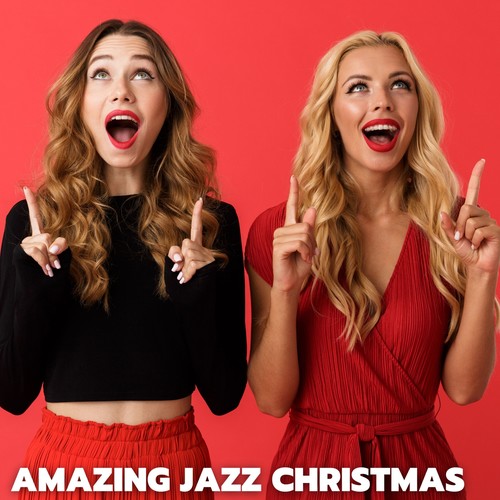 Amazing Jazz Christmas