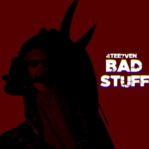 Bad Stuff (Explicit)