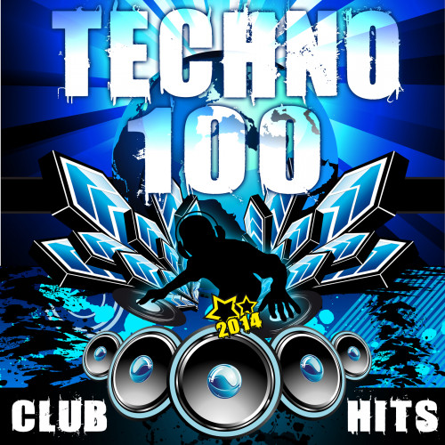 Techno 100 Techno Club Hits 2014