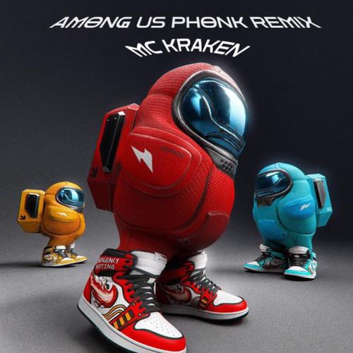 AMONG US PHONK (REMIX)
