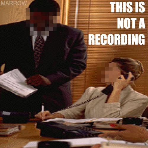 This Is Not a Recording