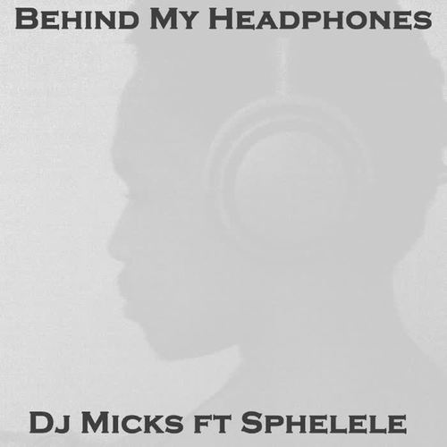 Behind My Headphones