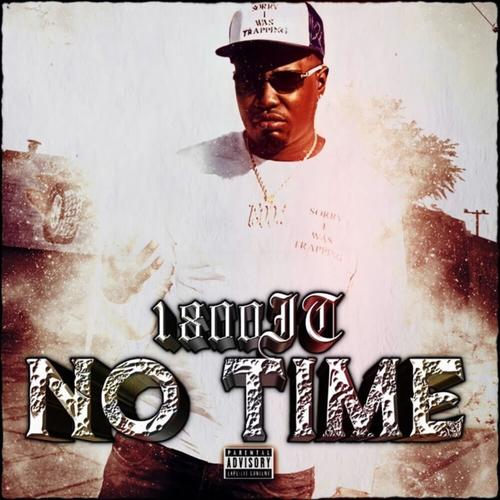 No Time (Explicit)