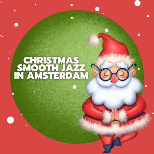 Christmas Smooth Jazz in Amsterdam