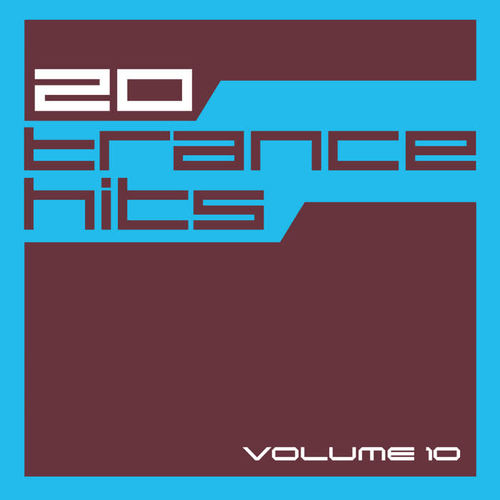 20 Trance Hits, Vol. 10