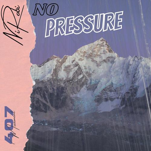 No Pressure (Explicit)